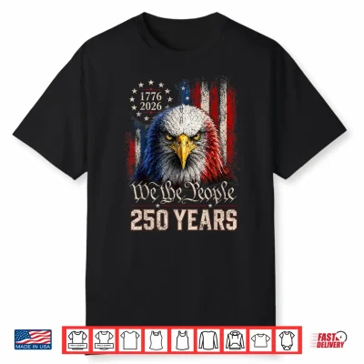 Vintage 250 Years 1776 2026 Patriotic Eagle American Flag Shirt