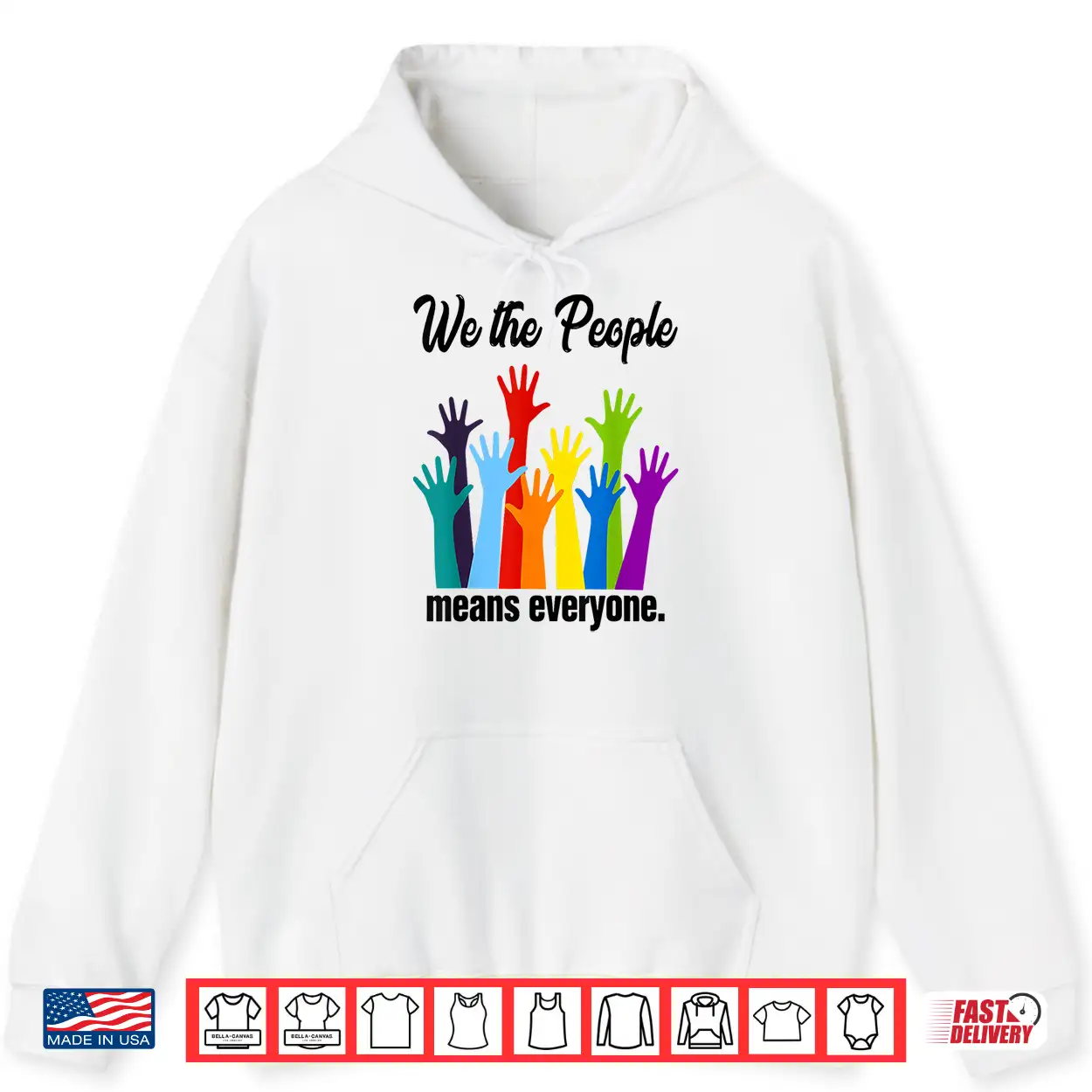We The People Means Everyone Lgbt Gay Pride Flag 4Th Of July Shirt We The People Means Everyone Lgbt Gay Pride Flag 4Th Of July Shirt