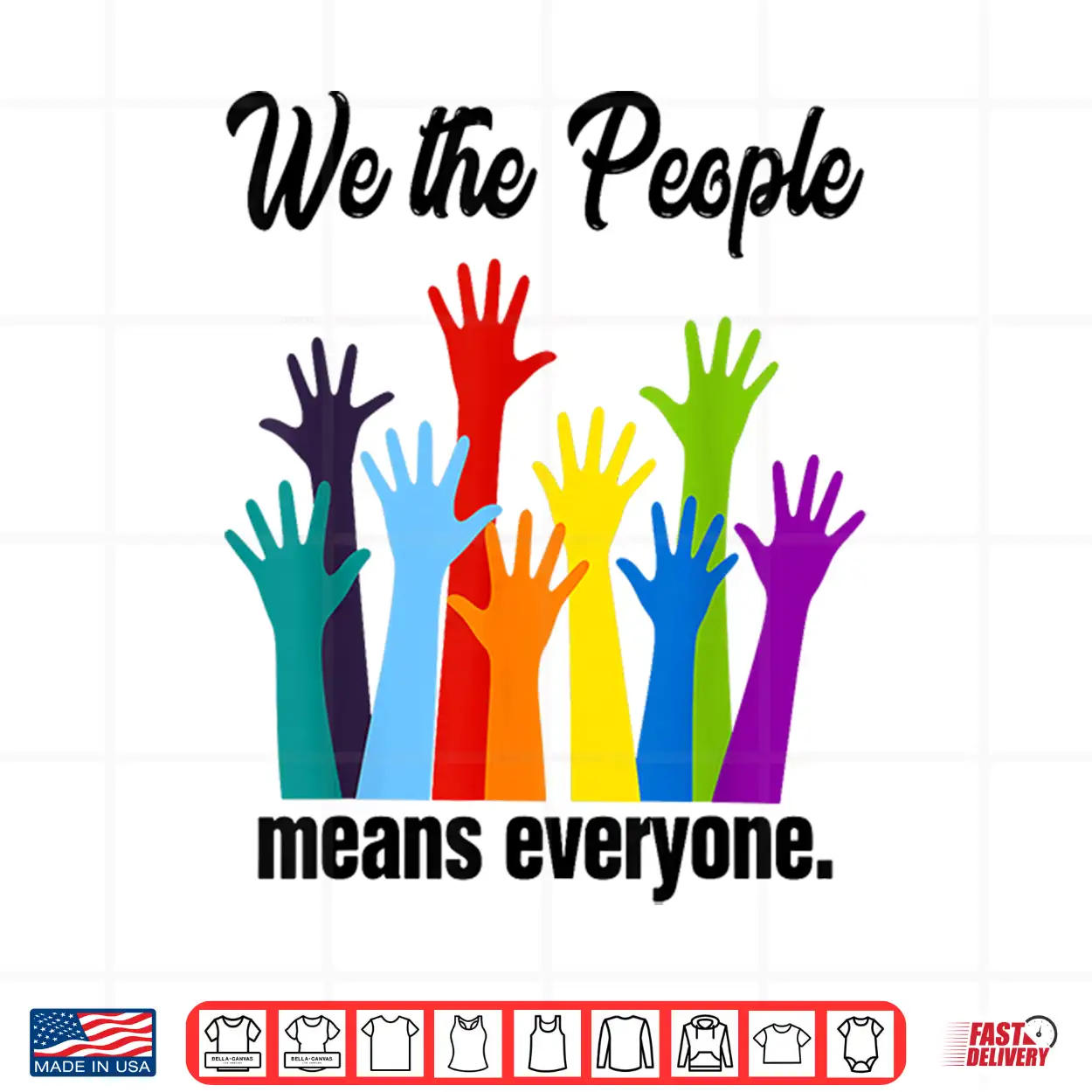 We The People Means Everyone Lgbt Gay Pride Flag 4Th Of July Shirt We The People Means Everyone Lgbt Gay Pride Flag 4Th Of July Shirt