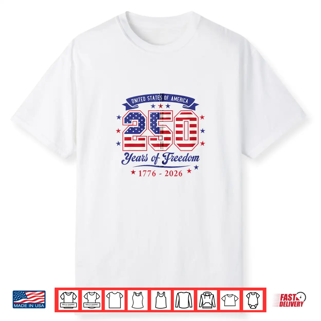 250 Years America Anniversary 1776 2026 4Th Of July Shirt 250 Years America Anniversary 1776 2026 4Th Of July Shirt