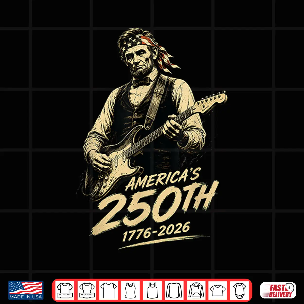 Abraham Lincoln Playing Guitar 4Th Of July 250 Years Shirt Abraham Lincoln Playing Guitar 4Th Of July 250 Years Shirt