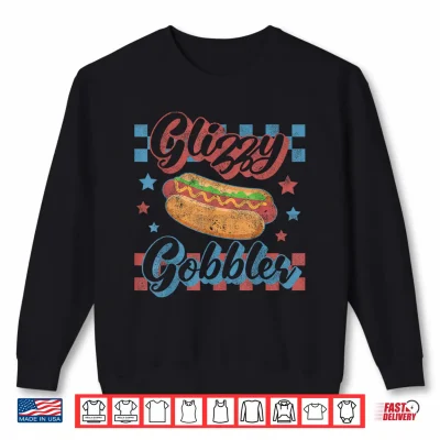 Sweatshirt Hotdog Glizzy Gobbler Vintage 4th of July Hot Dog Shirt