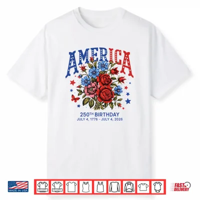 250 Years America Anniversary Usa 250Th Birthday Shirt