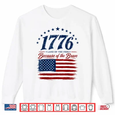 1776 Patriotic Distressed Usa Flag 250 Years 4Th Of July Shirt 2 Sweatshirt 1776 Patriotic Distressed USA Flag 250 Years 4th of July Shirt