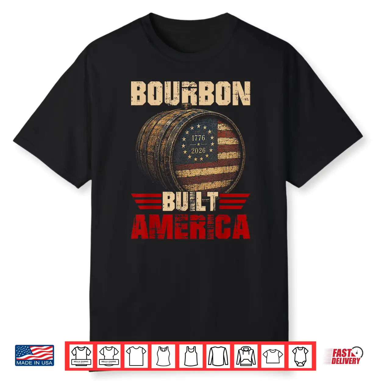Bourbon Vintage Built America 1776 2026 Patriotic Whiskey Shirt Bourbon Vintage Built America 1776 2026 Patriotic Whiskey Shirt