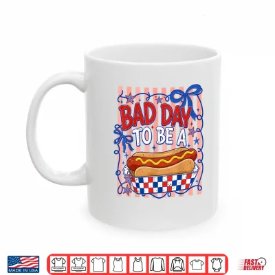 Mug Bad Day to Be A Hot Dog American Funny BBQ Grilling 4th July Shirt