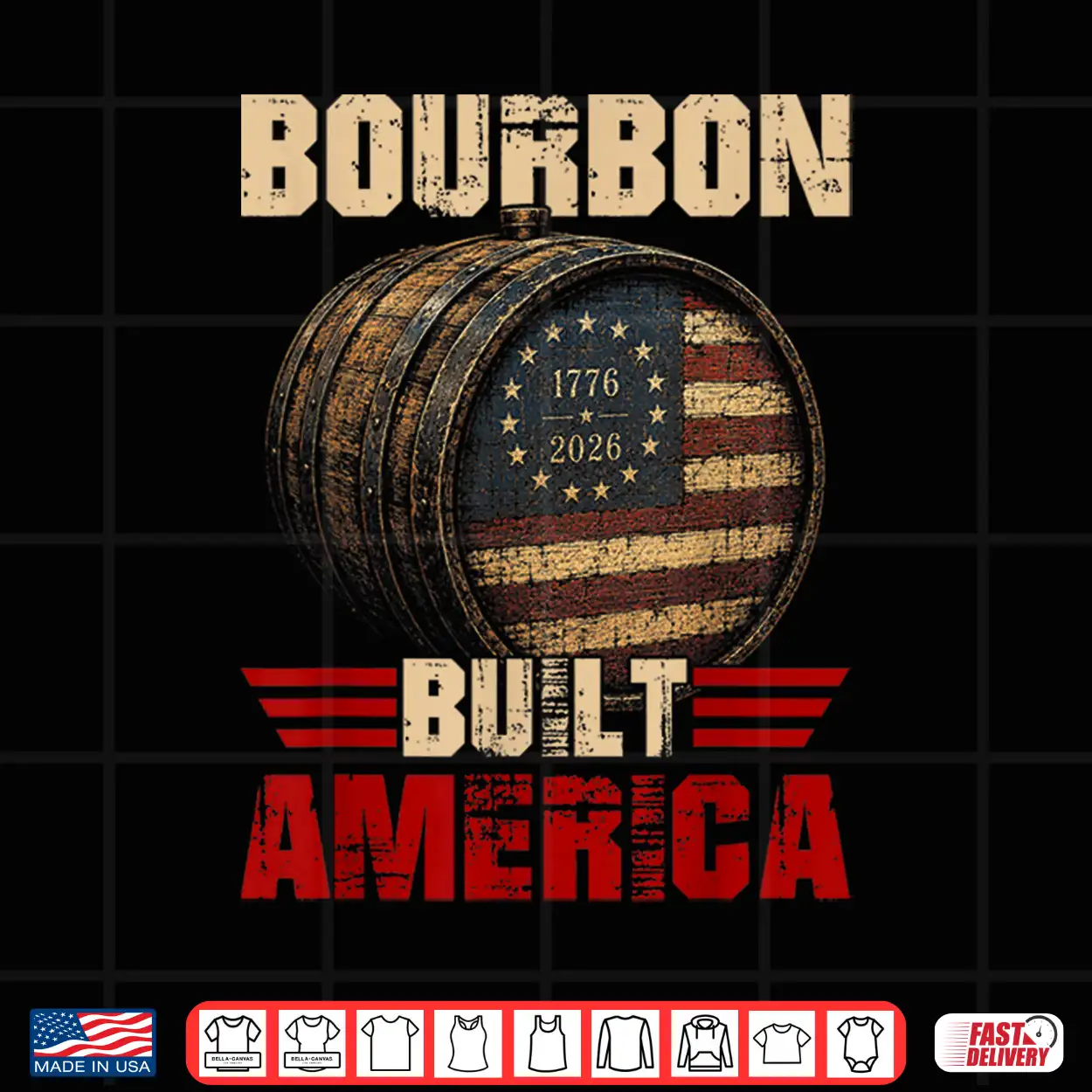 Bourbon Vintage Built America 1776 2026 Patriotic Whiskey Shirt Bourbon Vintage Built America 1776 2026 Patriotic Whiskey Shirt