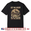 Get In Loser We’Re Crossing The Delaware Grunge 4Th Of July Shirt