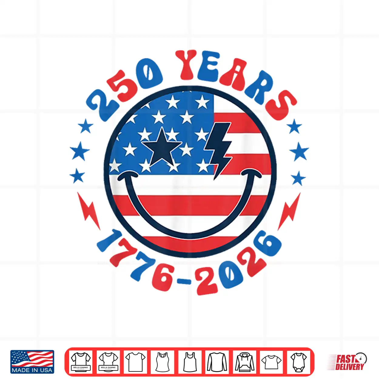 Groovy Smile Face 250 Years 1776 2026 American Flag 4Th July Shirt Groovy Smile Face 250 Years 1776 2026 American Flag 4Th July Shirt