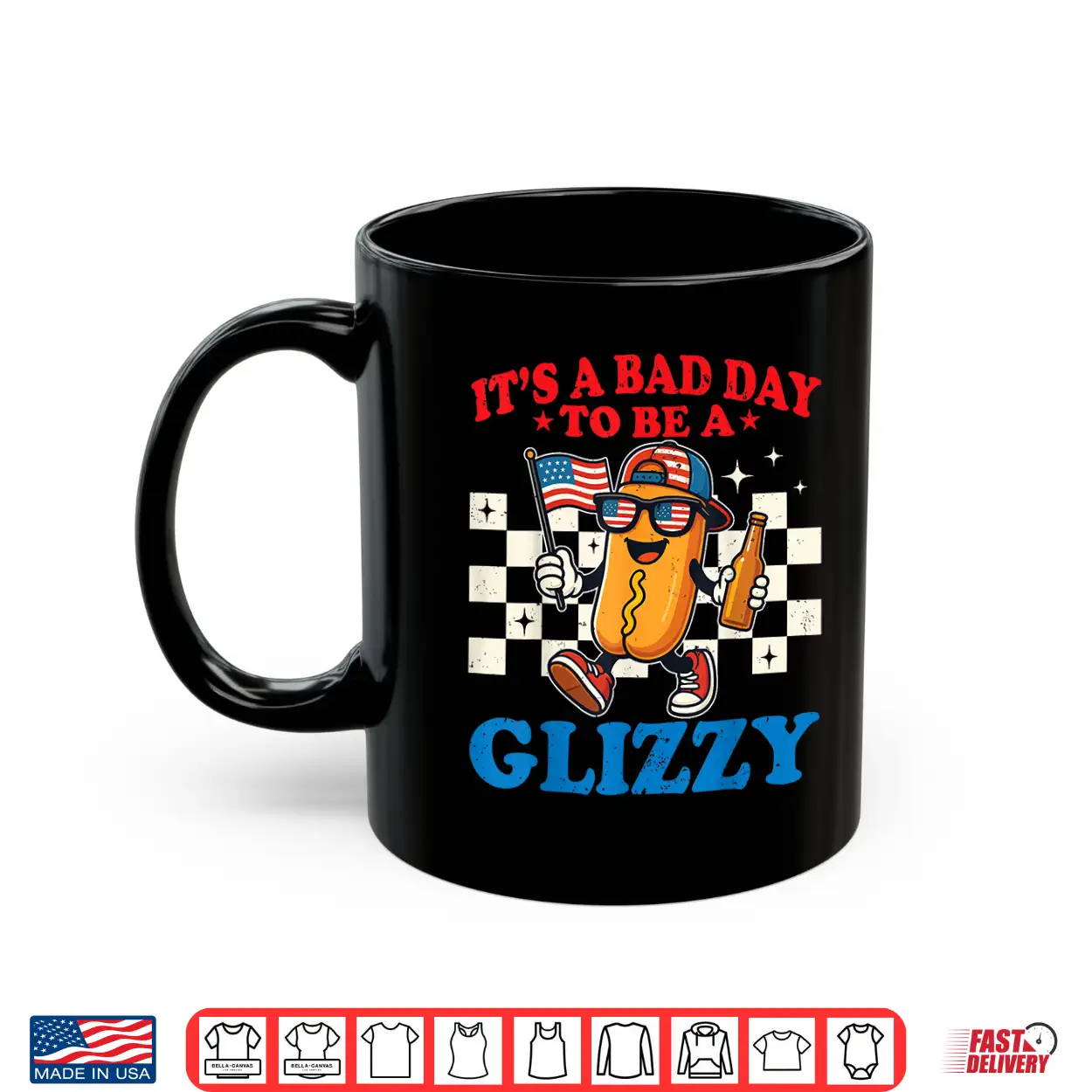 Its A Bad Day To Be A Glizzy Grill Hot Dog 4Th Of July Men Shirt Its A Bad Day To Be A Glizzy Grill Hot Dog 4Th Of July Men Shirt