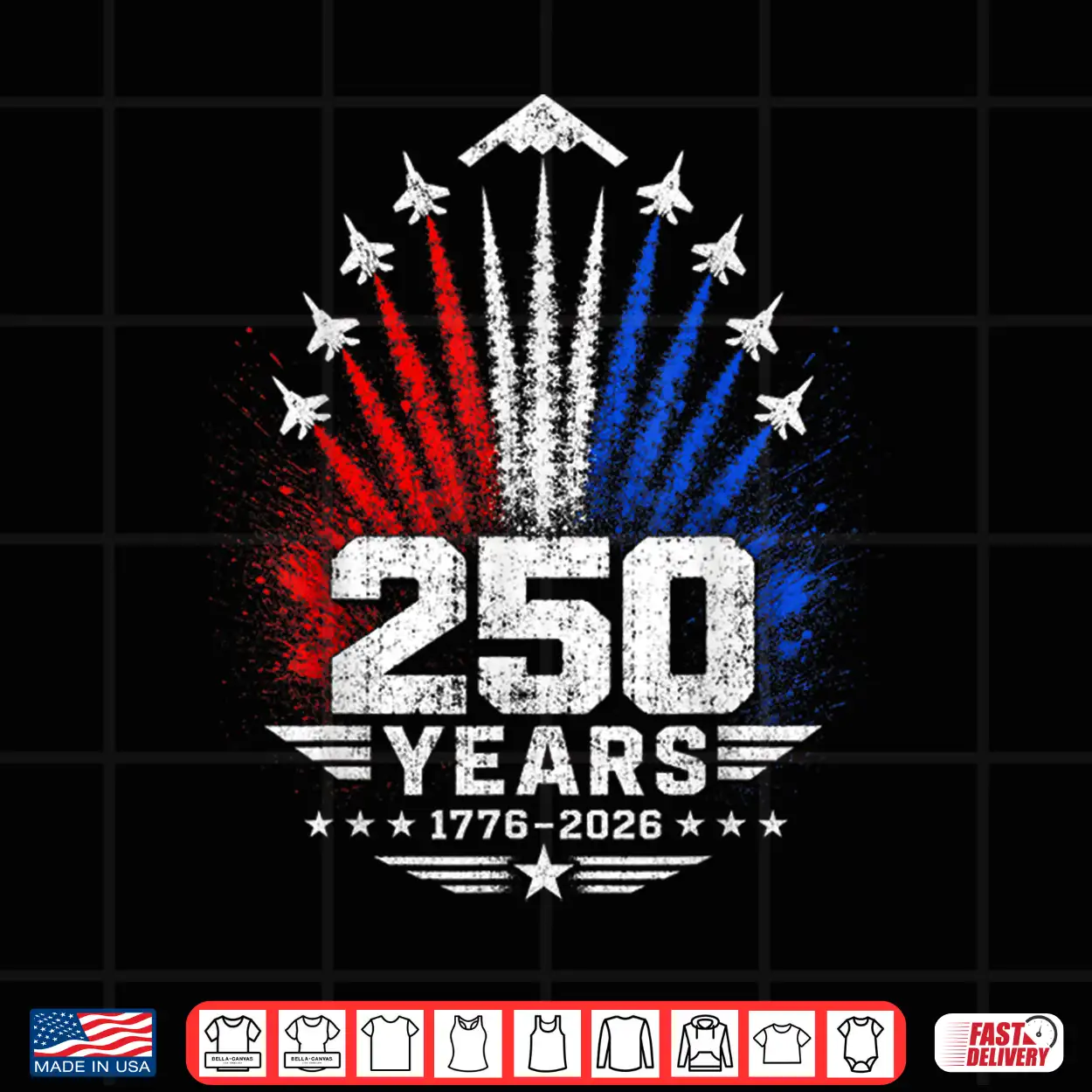 250 Years American Patriotic Jets Tribute 1776 2026 Shirt 250 Years American Patriotic Jets Tribute 1776 2026 Shirt