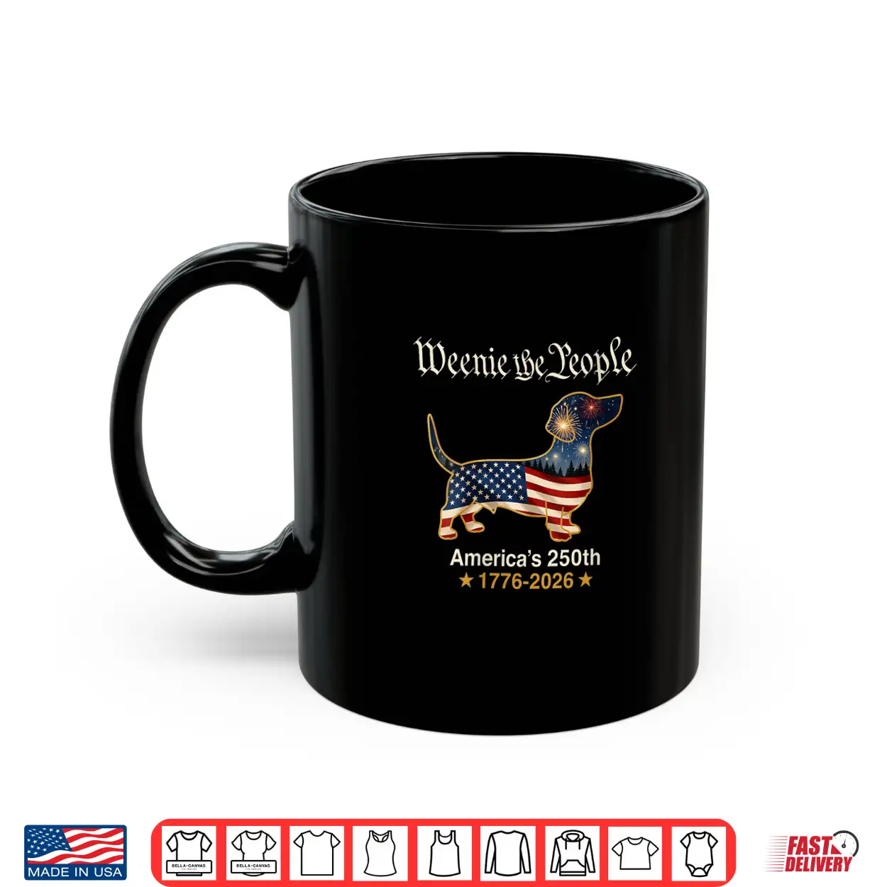 Dachshund Dog Weenie The People 250 America Years 1776 2026 Shirt Dachshund Dog Weenie The People 250 America Years 1776 2026 Shirt