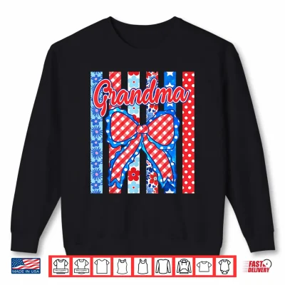 Sweatshirt Grandma Striped Bow Flowers Patriotic Funny 4th of July Shirt