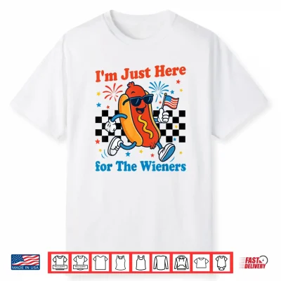 I’M Just Here For The Wieners Hot Dog 4Th Of July 250 Years Shirt