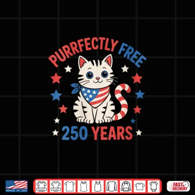 Design Purrfectly Free 250 Years Patriotic Cat USA 4th of July Shirt