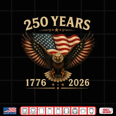 Design Vintage Eagle American Flag 4th of July 250 Years Men Women Shirt