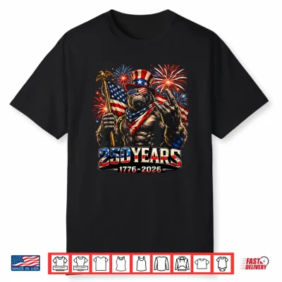 250 Years Of America Bigfoot Patriotic 4Th Of July 1776 2026 Shirt