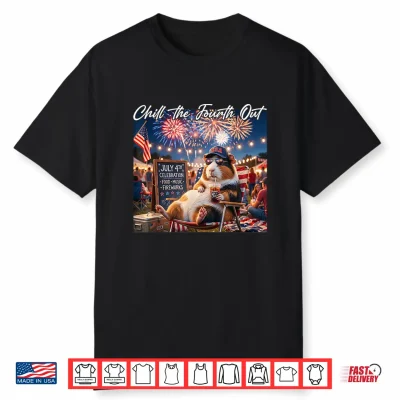 Chill The Fourth Out Funny Guinea Pigs Coffee 4Th Of July Shirt
