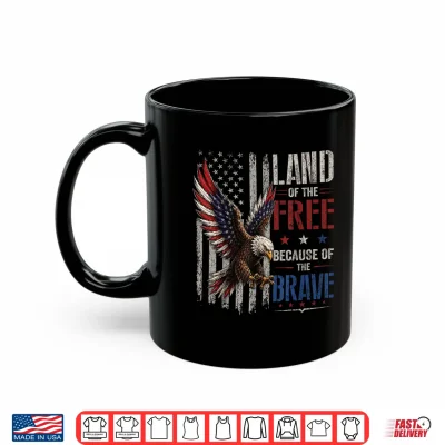 Mug America Flag Eagle Land of the Free Because of the Brave Shirt