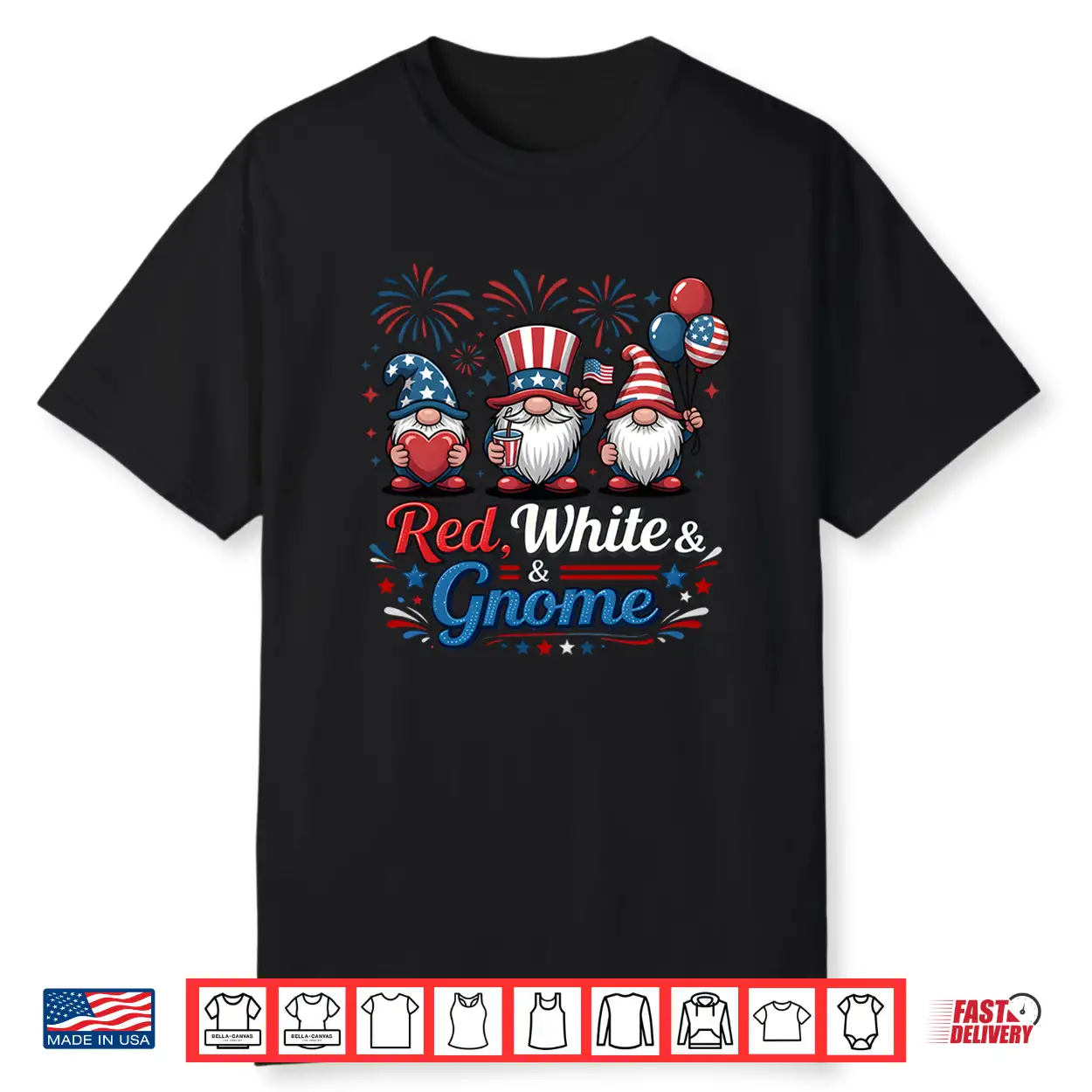 Funny 4Th Of July Gnomes Usa Flag Patriotic With Fireworks Shirt Funny 4Th Of July Gnomes Usa Flag Patriotic With Fireworks Shirt