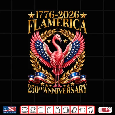 Design Flamerica 250th Anniversary American Flamingo 4th of July Shirt