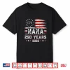 Nana American Flag 250 Years 4Th Of July Grandma Shirt