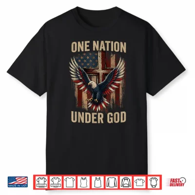 One Nation Under God Flag Patriotic Christian 4Th Of July Shirt
