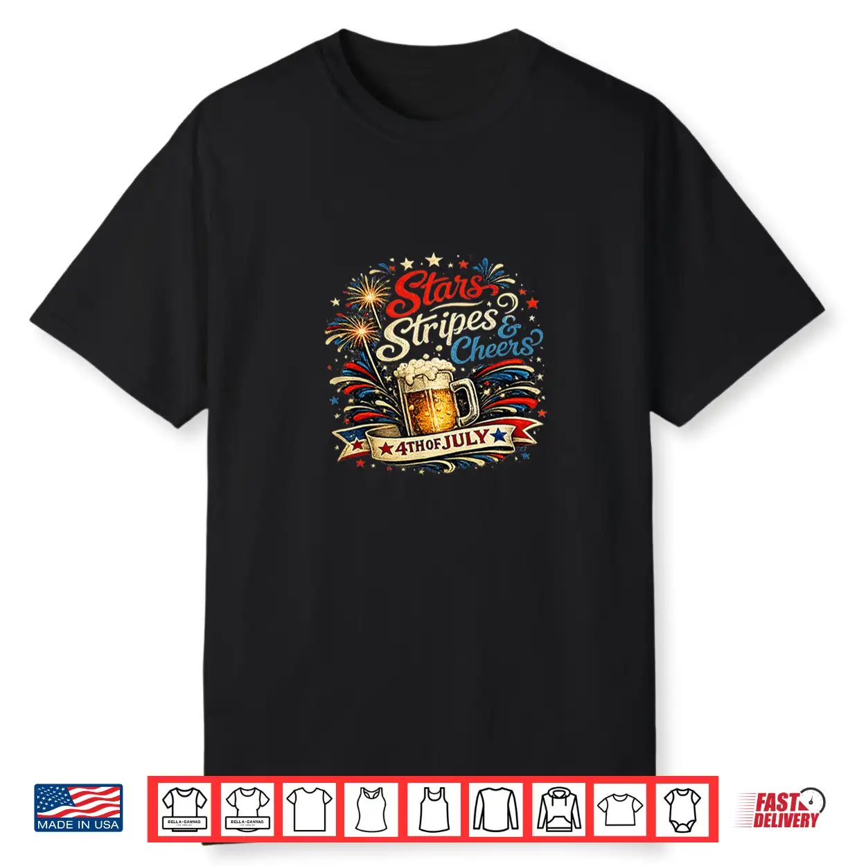Stars Stripes And Cheers 4Th Of July Shirt Shirt Stars Stripes And Cheers 4Th Of July Shirt Shirt