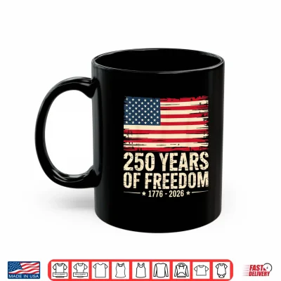 Mug Vintage 250 Years of Freedom 1776 2026 4th July Patriotic Shirt