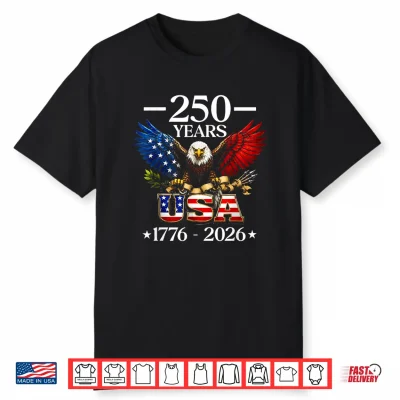 4Th Of July Eagle Us Flag Patriotic 250Th Anniversary Usa Shirt