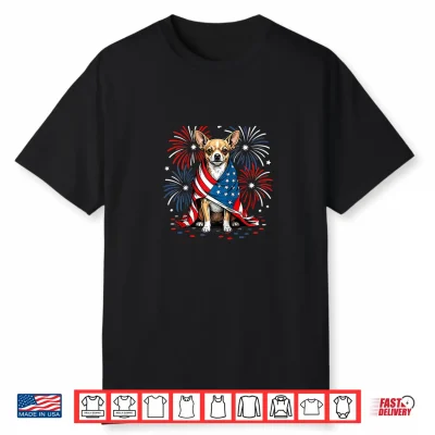 Cute Chihuahua Dog Usa American Flag Patriotic 4Th Of July Shirt