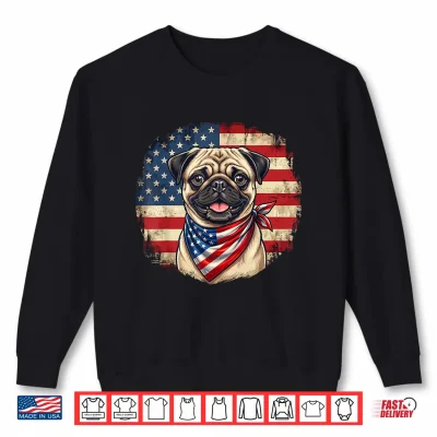 Sweatshirt Cool Patriotic Pug Shirt American Flag Dog Shirt