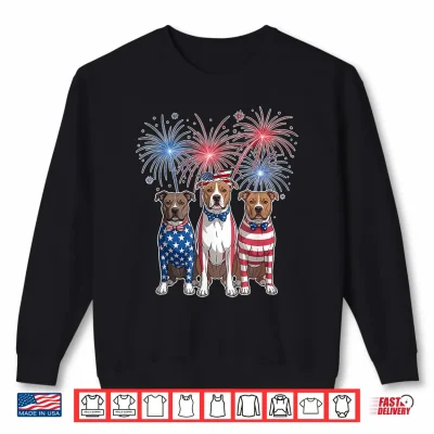 Sweatshirt Funny Three Pitbull Dog USA Flag 4th of July Women Men Shirt