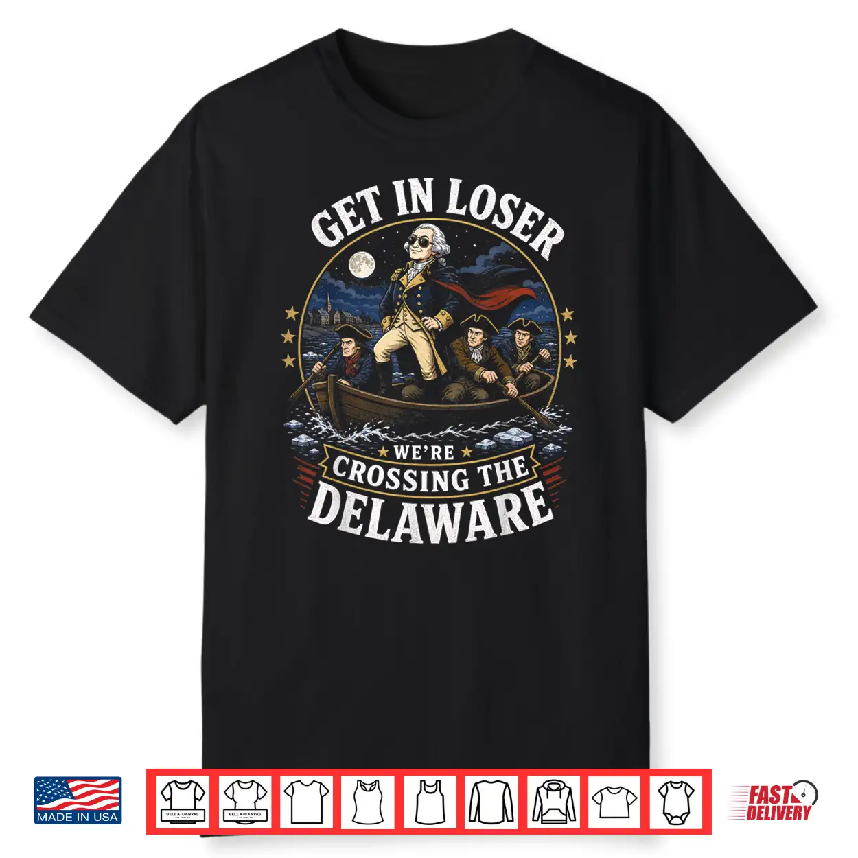 Get In Loser We’Re Crossing The Delaware 4Th Of July Kids Shirt Get In Loser We’Re Crossing The Delaware 4Th Of July Kids Shirt
