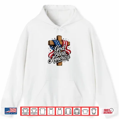 Hoodie God Bless America USA Patriotic 4th of July Christian Shirt