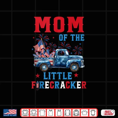 Design Mom of the Little Firecracker Patriotic Truck Birthday Shirt
