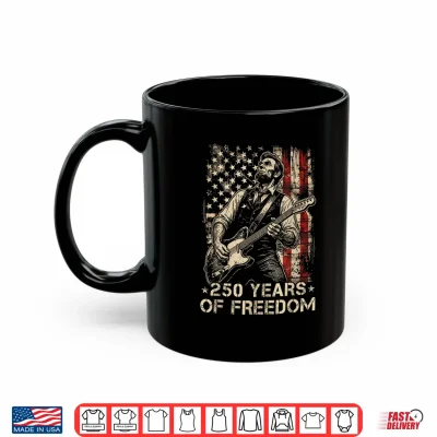 Mug 250 Years of Freedom 250th Anniversary US Patriotic 4th July Shirt