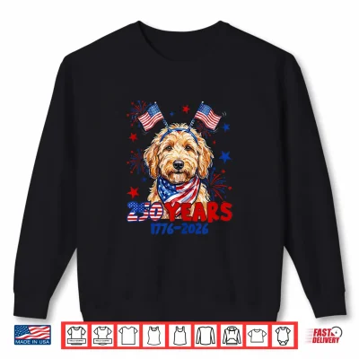 4Th Of July Goldendoodle Meme 250 Years 1776 2026 Dog Lovers Shirt 2 Sweatshirt 4th of July Goldendoodle Meme 250 Years 1776 2026 Dog Lovers Shirt