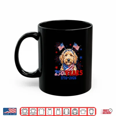 4Th Of July Goldendoodle Meme 250 Years 1776 2026 Dog Lovers Shirt 3 Mug 4th of July Goldendoodle Meme 250 Years 1776 2026 Dog Lovers Shirt