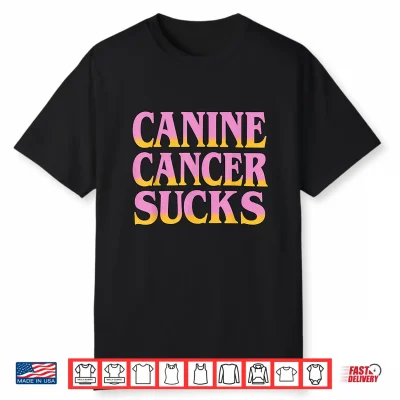 Canine Cancer Sucks Dog Awareness Pet Warrior Design Shirt
