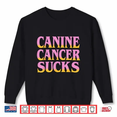Sweatshirt Canine Cancer Sucks Dog Awareness Pet Warrior Design Shirt