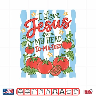 Design I Love Jesus from My Head to Ma Toes Christian Faith Based Shirt