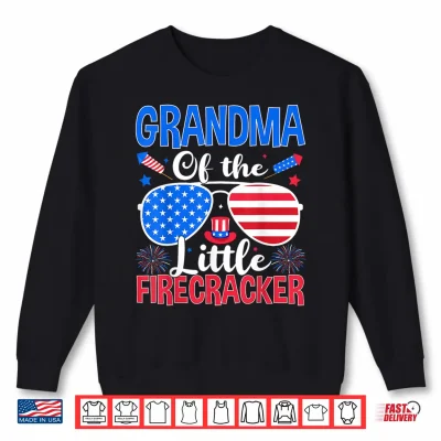 Sweatshirt Grandma of The Little Firecracker Funny Family 4th of July Shirt