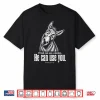 If God Can Use A Donkey He Can Use You Christian Bible Verse Shirt
