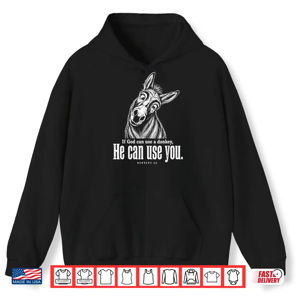 If God Can Use A Donkey He Can Use You Christian Bible Verse Shirt If God Can Use A Donkey He Can Use You Christian Bible Verse Shirt