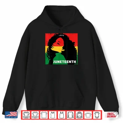Hoodie Juneteenth 1865 Natural Hair Black Pride Shirt