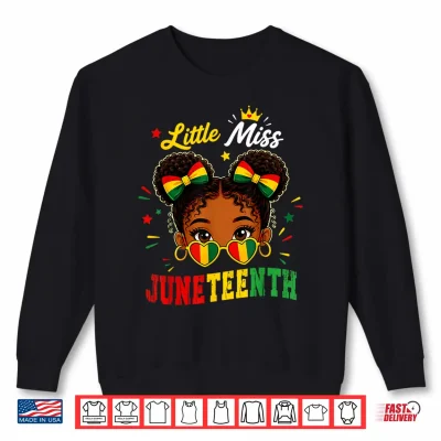 Sweatshirt Miss Juneteenth Shirts Girls African American Afro Girl Shirt