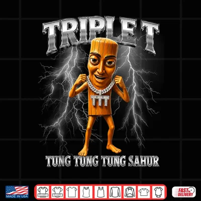 Design Tung Tung Tung Sahur Brainrot Meme Triple Shirt