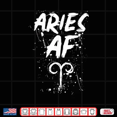 Design Aries AF Funny Horoscope Astrology Zodiac Sign Birthday Shirt