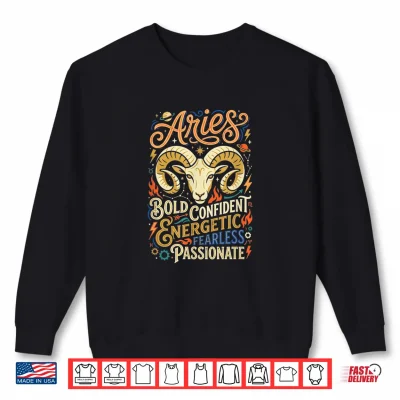 Sweatshirt Aries Zodiac Star Sign Astrology Bold Confident Energetic Shirt